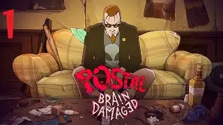 POSTAL: Brain Damaged | Прохождение Часть 1