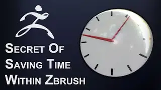 Z Brush: Secret To Saving Time Within ZBrush