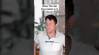 When The Job Description Is A Secret 