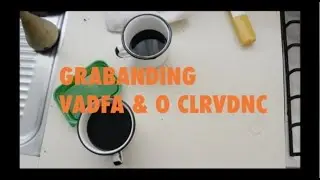 Grabanding VADFDA Y O CLRVDNCA