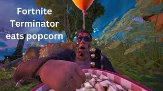 Fortnite Terminator eats popcorn
