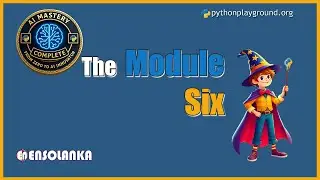 AI Mastery - Module 6: Practical Machine Learning with Python