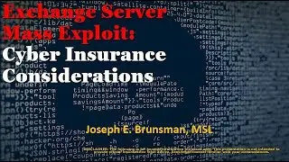 Microsoft Exchange Server Mass Exploit: Cyber Insurance Considerations