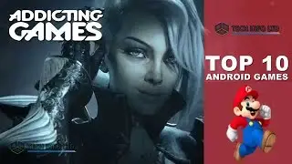 Top 10 Best Android Games of All Time