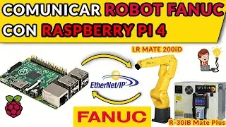 🔵✅COMMUNICATE ROBOT FANUC & RASPBERRY PI 4 VIA IP ETHERNET