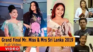 Grand Final Mr. Miss & Mrs Sri Lanka 2019