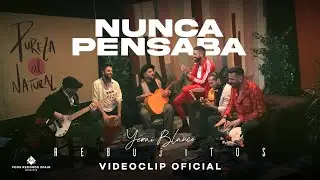 Rebujitos - Nunca pensaba (Videoclip Oficial)