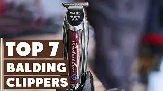 7 Best Balding Clippers for a Smooth Head Shave in 2025