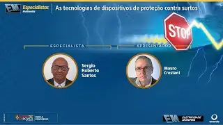 EM Especialistas - As tecnologias de dispositivos de proteção contra surtos
