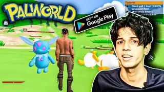 PALWORLD FOR ANDROID GAMEPLAY