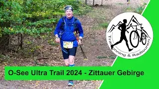 O-See Ultra Trail Oybin 2024 - Zittauer Gebirge