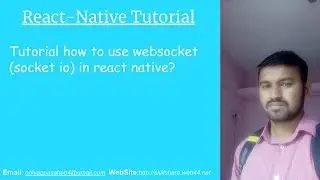 Tutorial how to use websocket (socket io) in react native?