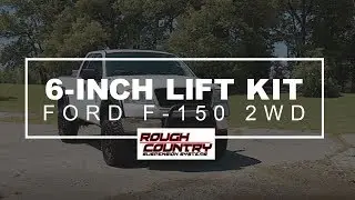 Ford F-150 2WD 6 inch Suspension Lift Kit by Rough Country
