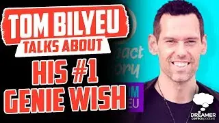 Tom Bilyeu Talks His About His #1 Genie Wish - Dreamer Comics Podcast