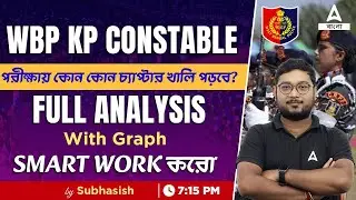 WBP KP Constable | Complete GK Analysis | GK For KP Constable | By Subhasish Sir
