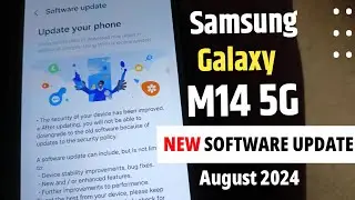 Samsung M14 5g New Update August 2024 | Samsung M14 5G New Software Update Released