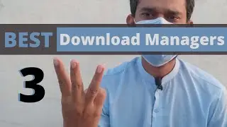 Free Download Manager - Best 3 IDM Alternatives Download Managers 2020