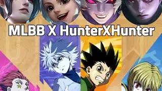 MLBB x Hunter X Hunter Collaboration Revealed | MLBB
