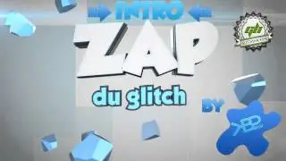 Intro Zap du Glitch( GlitchsHacksFr)[After Effect] | By KBP