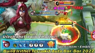The Best New Irithel Build items 2022 #mobilelegends #irithel