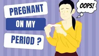 Can I Get Pregnant while On My Period? || Girl Talk with Nurse Nkeiru.