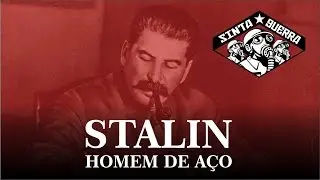 TRIBUTO - STALIN HOMEM DE AÇO
