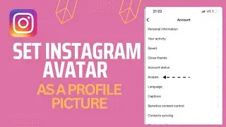 How to Set Instagram Avatar as Profile Picture | 2023