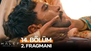 Halef: Köklerin Çağrısı 14. Bölüm 2. Fragmanı | 