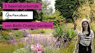 5 beeindruckende Gartenideen von Beth Chatto Gardens / Gartenreisen in England