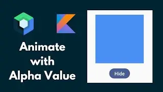 Animate appearing / disappearing - animateFloatAsState | Jetpack Compose | Code Along
