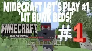 Minecraft Let's Play: #1 'LIT BUNK BEDS!'