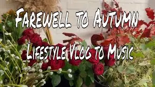 Farewell to Autumn | Lifestyle Vlog to Music | Slow Living | English Countryside | Horses