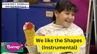 Barney : We like the Shapes (Instrumental)