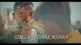Manjha || Vishal mishra || New song2020||Lyrics song||Love India Love