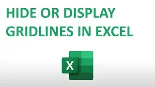 How to Hide or Display Gridlines in Excel