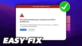 This Unlicensed Adobe App Has Been Disabled | Quick Fix