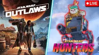 🔴 LIVE - Star Wars Hunters & Outlaws!