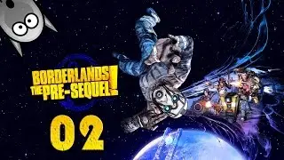 [CO-OP] Borderlands The Pre-Sequel #02 - Дедлифт