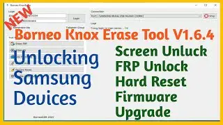 Borneo Knox Erase Tool v1.6.4 Latest 2023