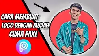 cara membuat logo di picsart TERBARU 2021