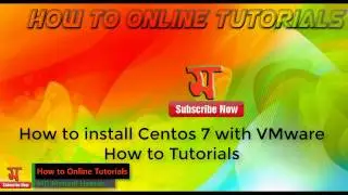 How to install Centos 7 with VMware | how to online tutorials