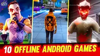 10 Best *OFFLINE* Games For ANDROID 2023