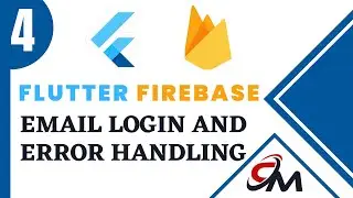 04   Flutter Firebase Email Login and Error Handling
