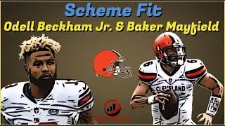 Fantasy Football 2019 - Scheme Fit: Odell Beckham Jr. and Baker Mayfield
