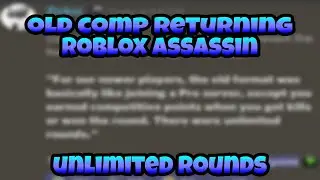 Old Comp Returning in Roblox Assassin