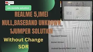 Realme5 Baseband Unknown Imei Null 1jumper Solution@