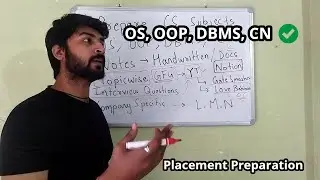 How to Prepare CS Fundamentals for Placements | OS,OOP,DBMS,CN