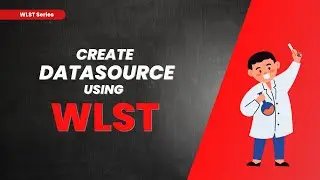 Mastering WLST: Step-by-Step Guide to Create a Datasource #wlst #datasource