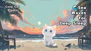 🌊Ocean Waves & Calm Piano for Deep Sleep🎹