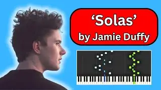 Solas by Jamie Duffy - TikTok piano. The ORIGINAL Synthesia version.